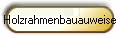 Holzrahmenbauauweise